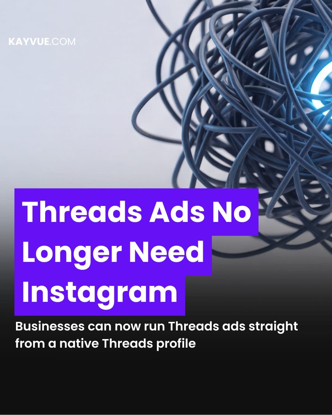 Threads Ads No Longer Need Instagram. Should Your Brand Be There Yet?